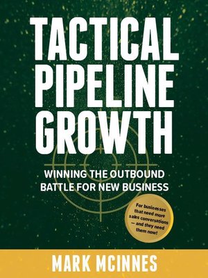 cover image of Tactical Pipeline Growth
